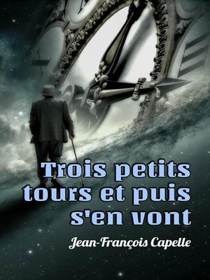 cover image of Trois petits tours et puis s'en vont